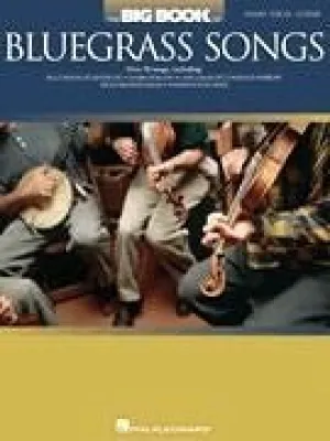 The Big Book of Bluegrass Songs